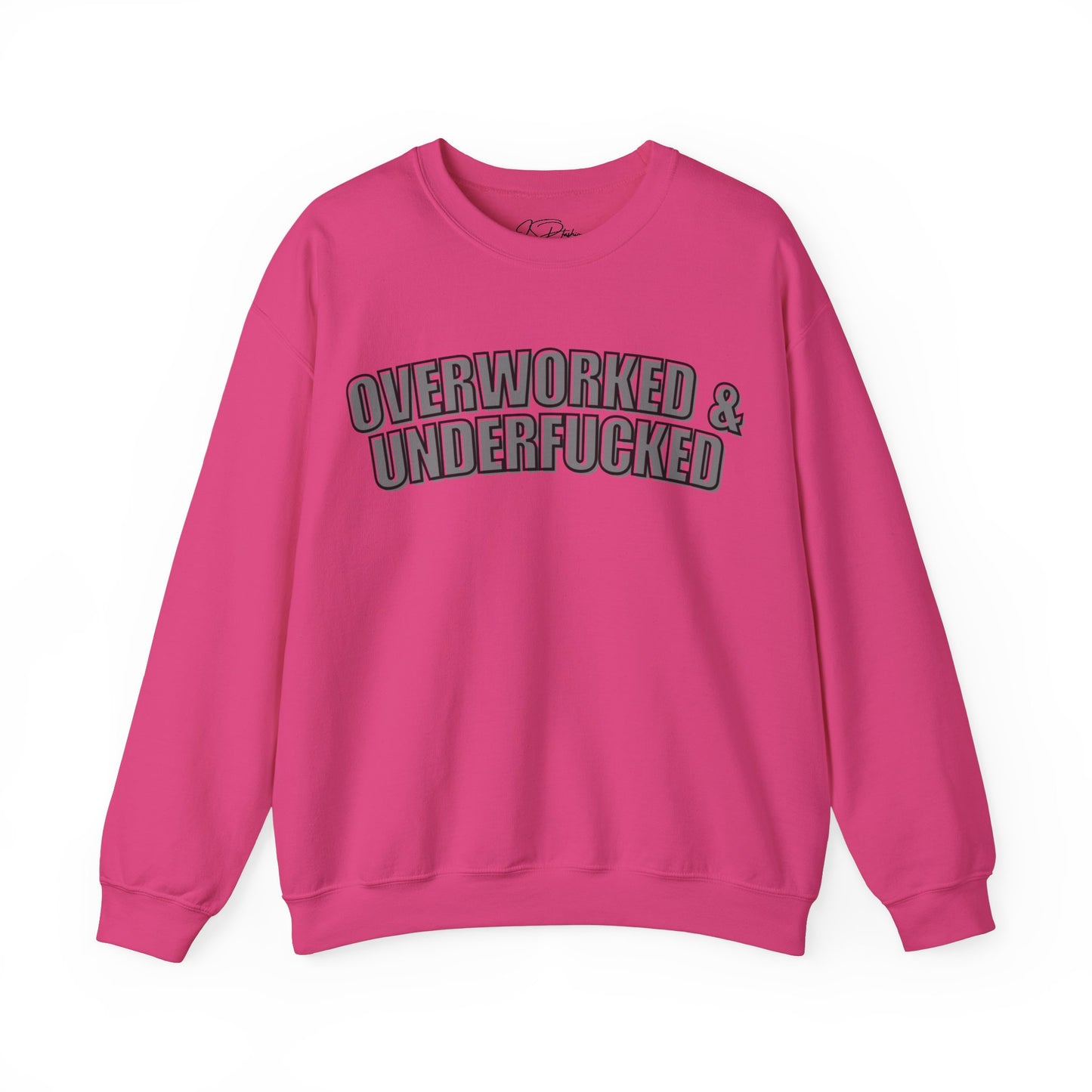 Overworked Sweatshirt