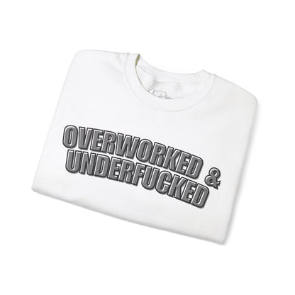 Overworked Sweatshirt