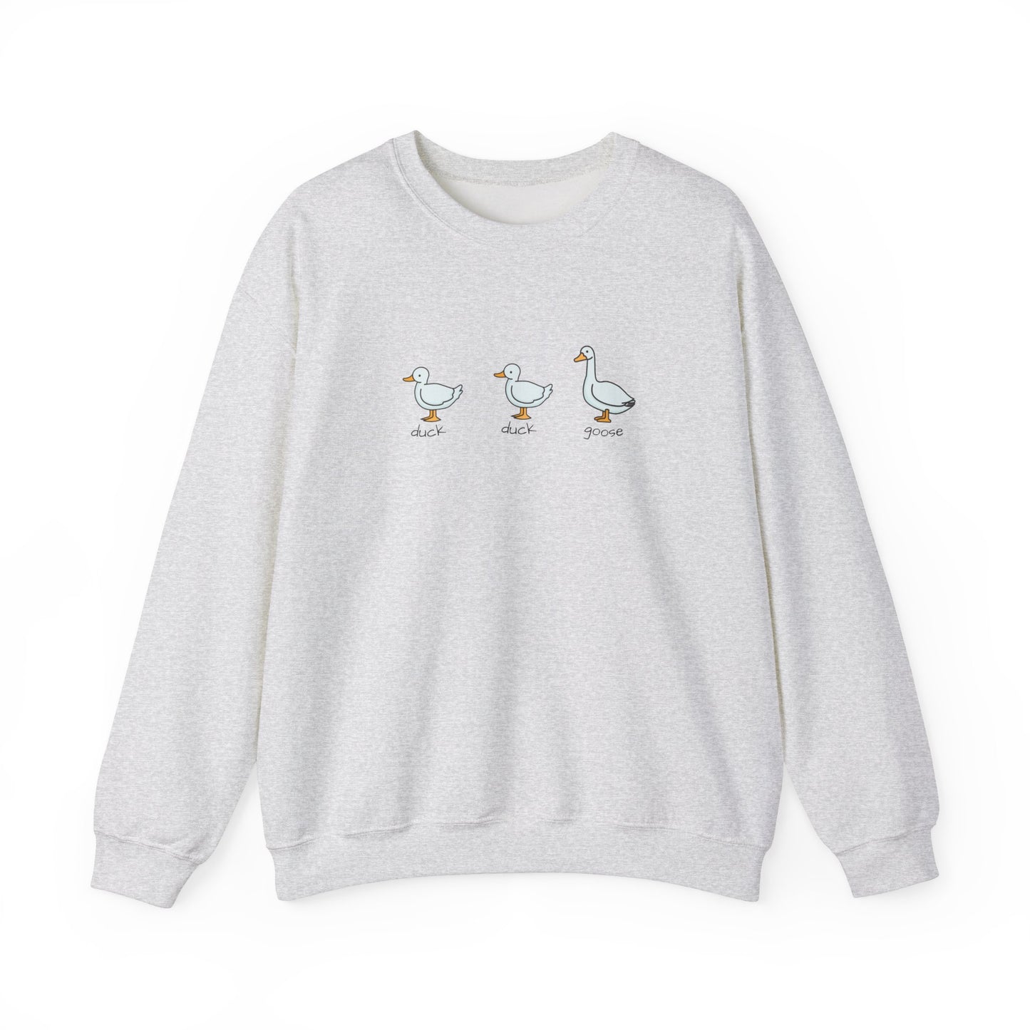 Duck, Duck, Goose Sweatshirt