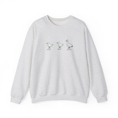 Duck, Duck, Goose Sweatshirt