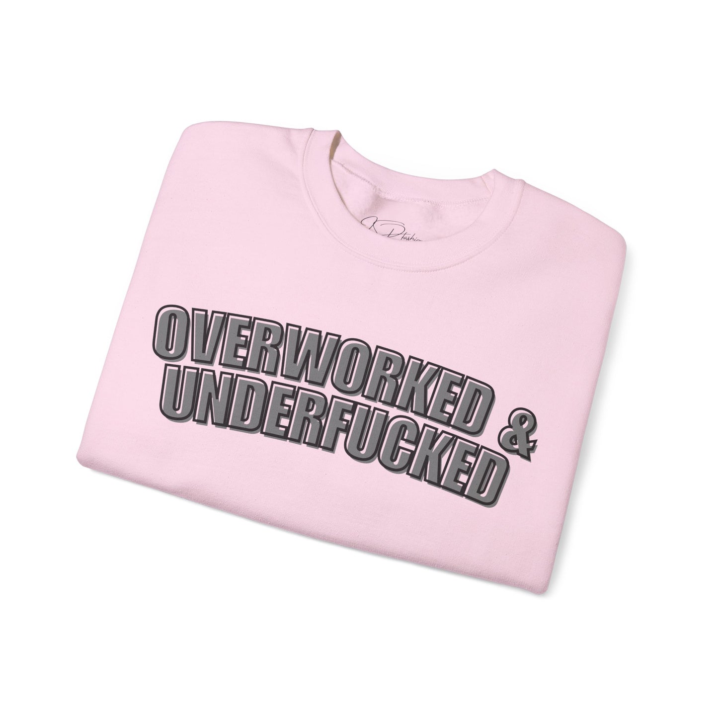 Overworked Sweatshirt