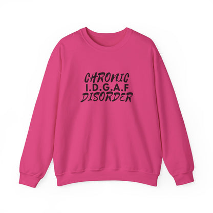 Chronic I.D.G.A.F. Disorder Unisex Heavy Blend™ Crewneck Sweatshirt