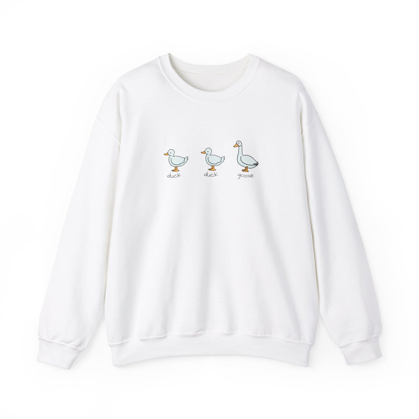 Duck, Duck, Goose Sweatshirt