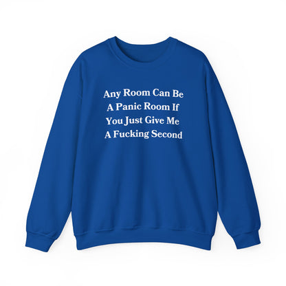 Panic Room Unisex Sweatshirt