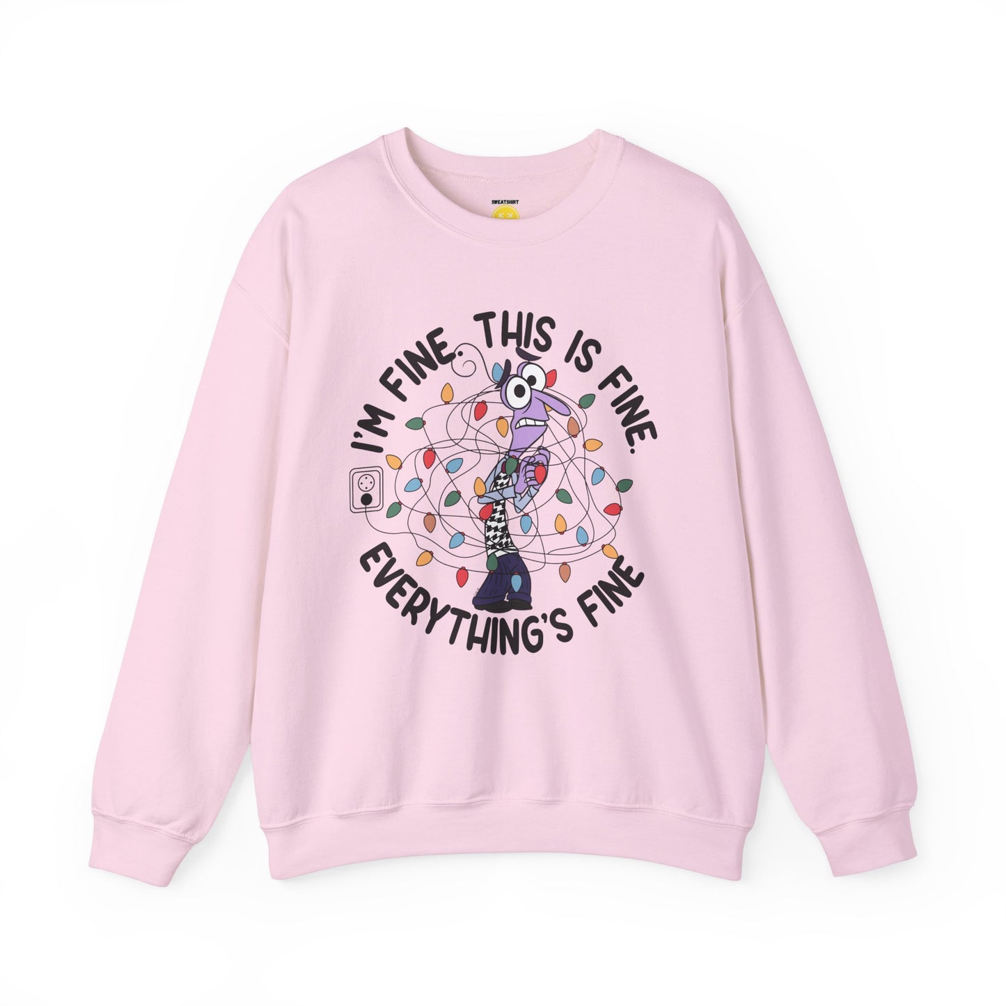 I'm Fine Unisex Sweatshirt 'Fear Edition'