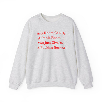 Panic Room Unisex Sweatshirt