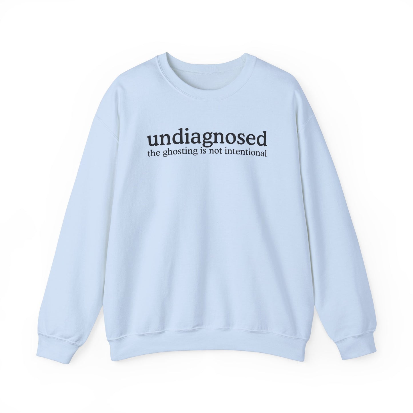 Undiagnosed (unintentional ghosting)