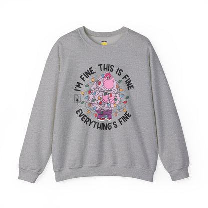 I'm Fine Unisex Sweatshirt 'Embarrassment Edition'